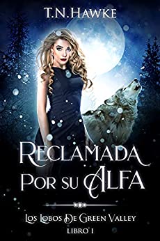 Reclamada por su Alfa