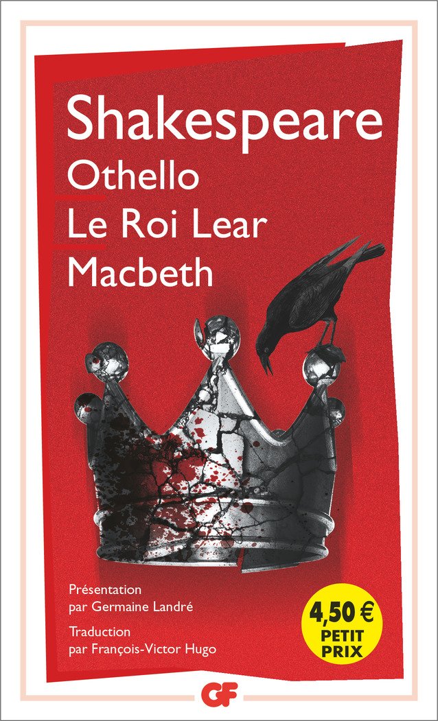 Othello - Le roi Lear - Macbeth by William Shakespeare | Goodreads