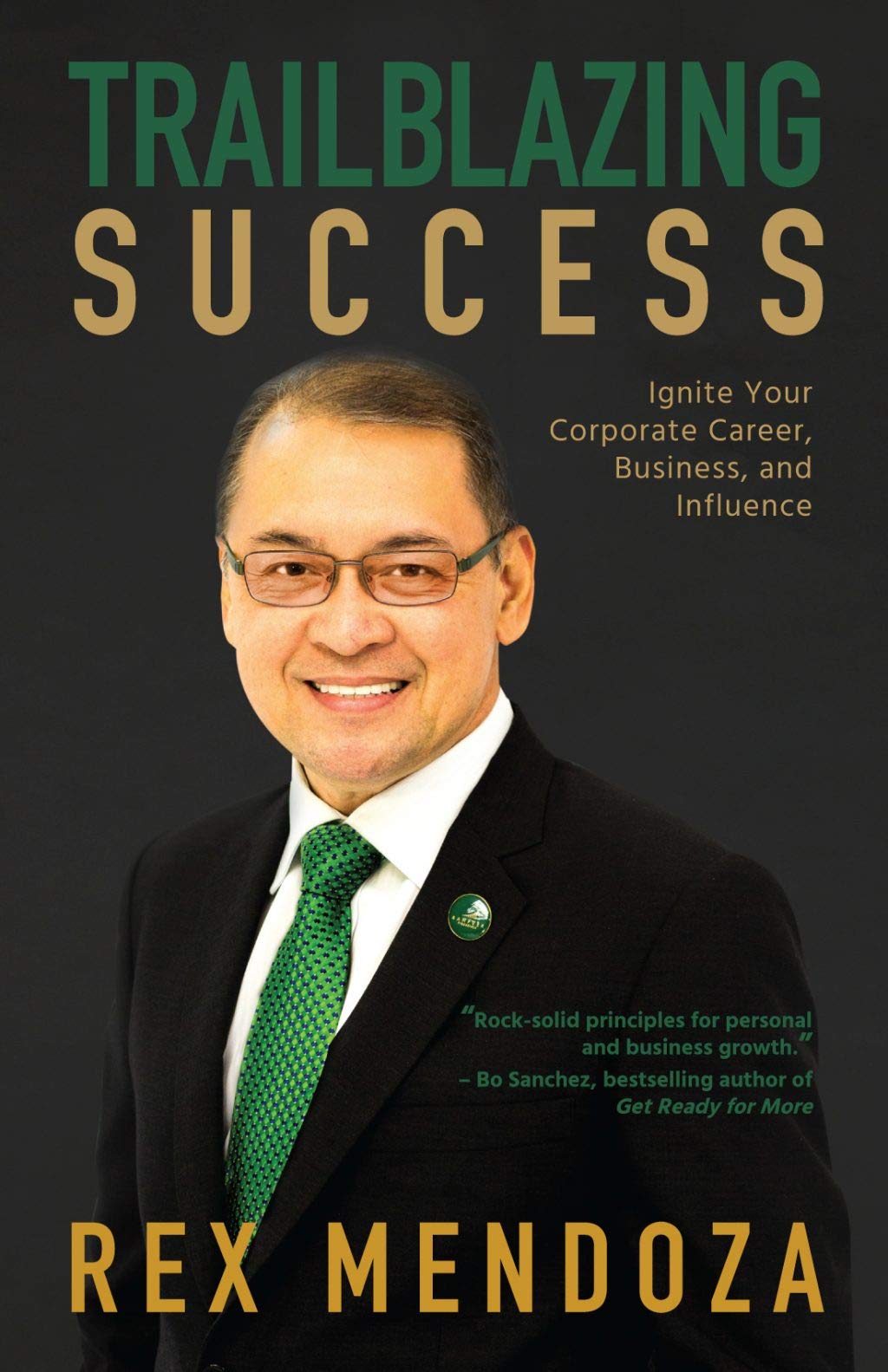 Trailblazing Success: Ignite Your Corporate Career, Business, and ...