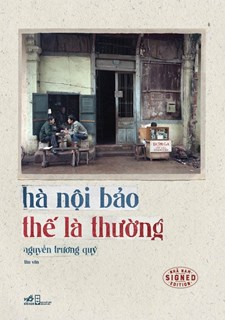 Hà Nội bảo thế là thường