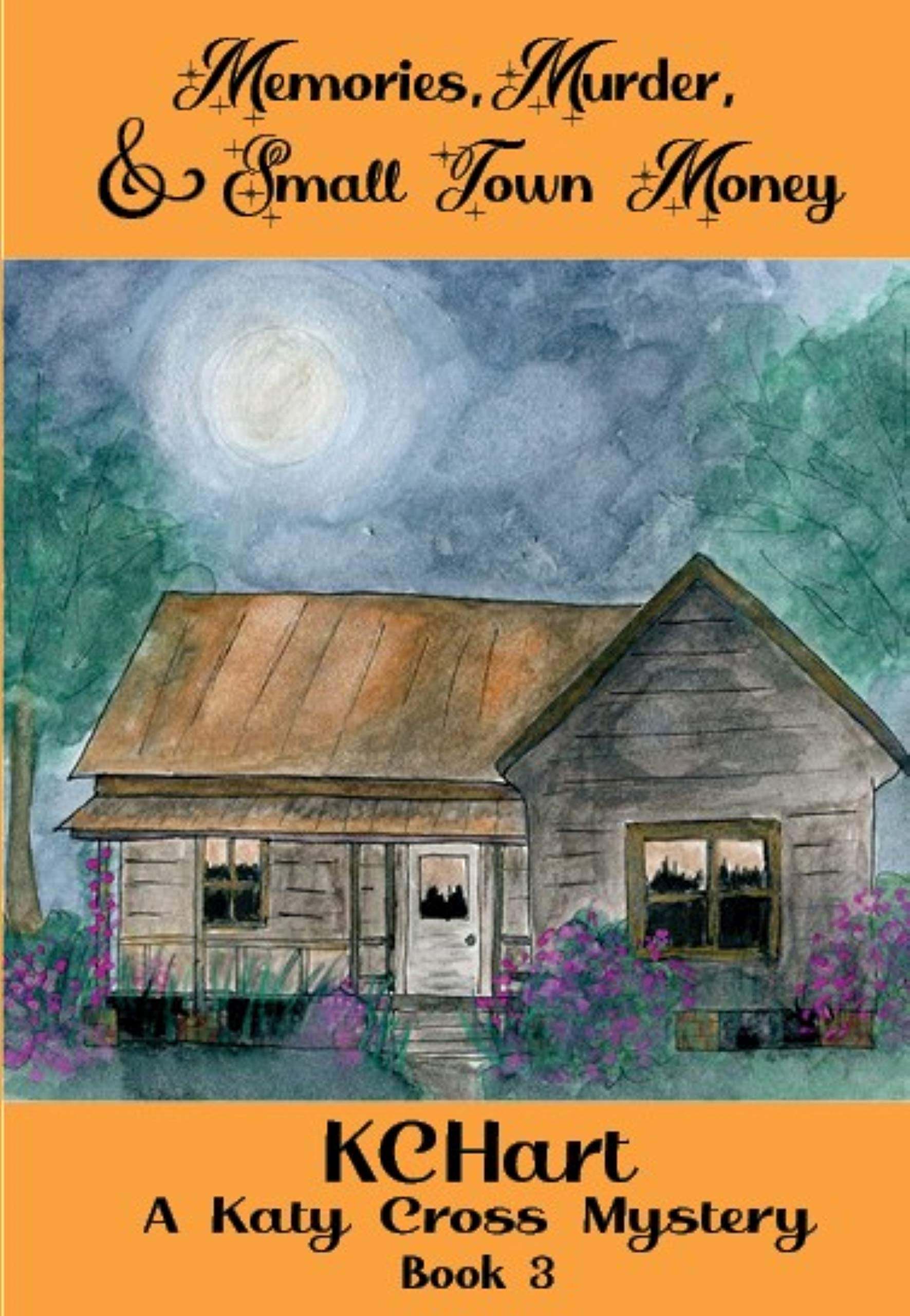 Memories, Murder and Small Town Money book cover