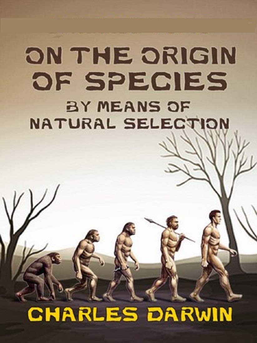 On The Origin Of Species By Means Of Natural Selection by Charles ...