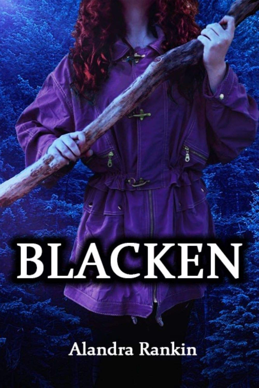 Blacken (Blacken Trilogy Book 1) by Alandra Rankin Goodreads
