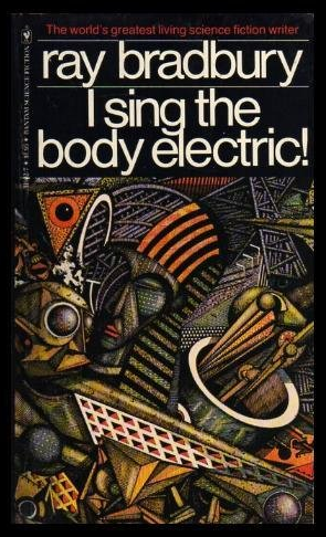 I Sing the Body Electric