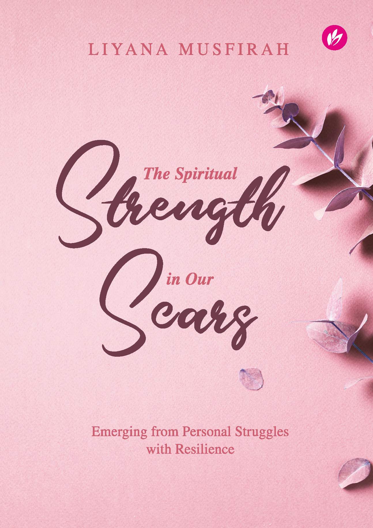 The Spiritual Strength in Our Scars