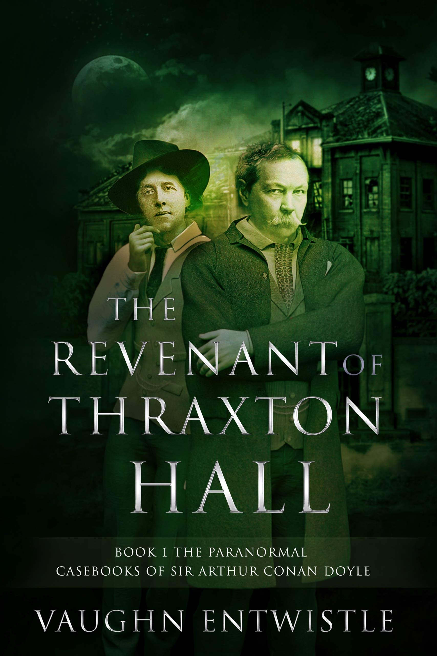 The Revenant of Thraxton Hall
