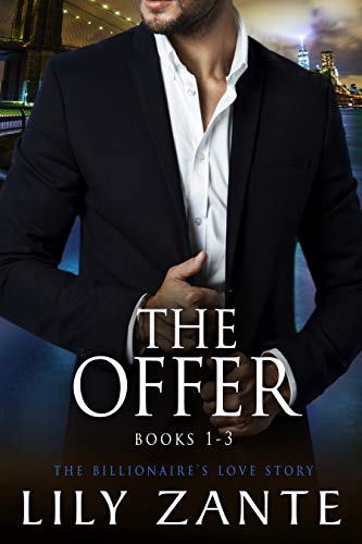 The Offer, Books 1-3: The Billionaire's Love Story
