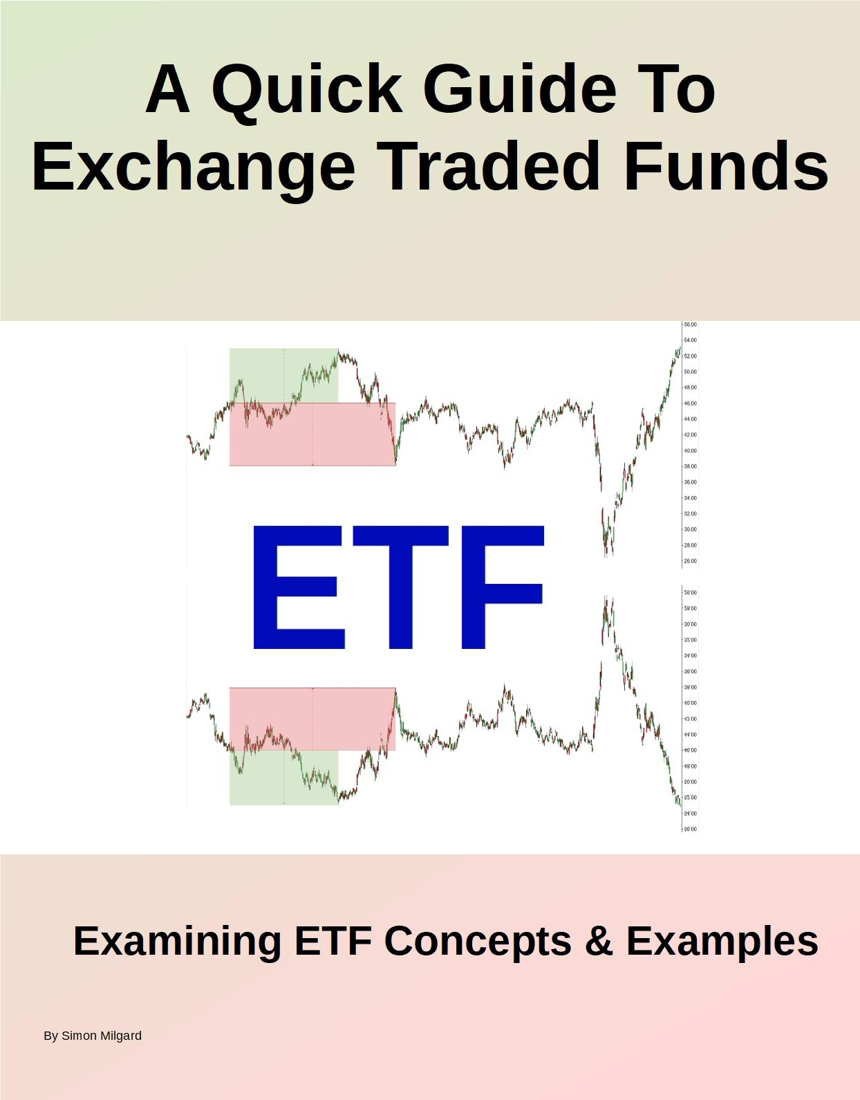 A Quick Guide To Exchange Traded Funds : Examining ETF Concepts ...