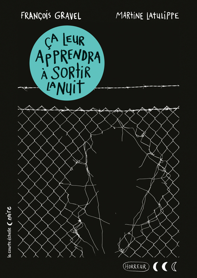 Ça leur apprendra à sortir la nuit book cover