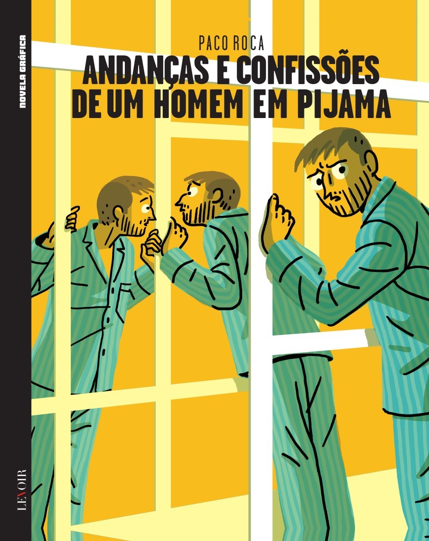 Andanças e Confissões de um Homem em Pijama