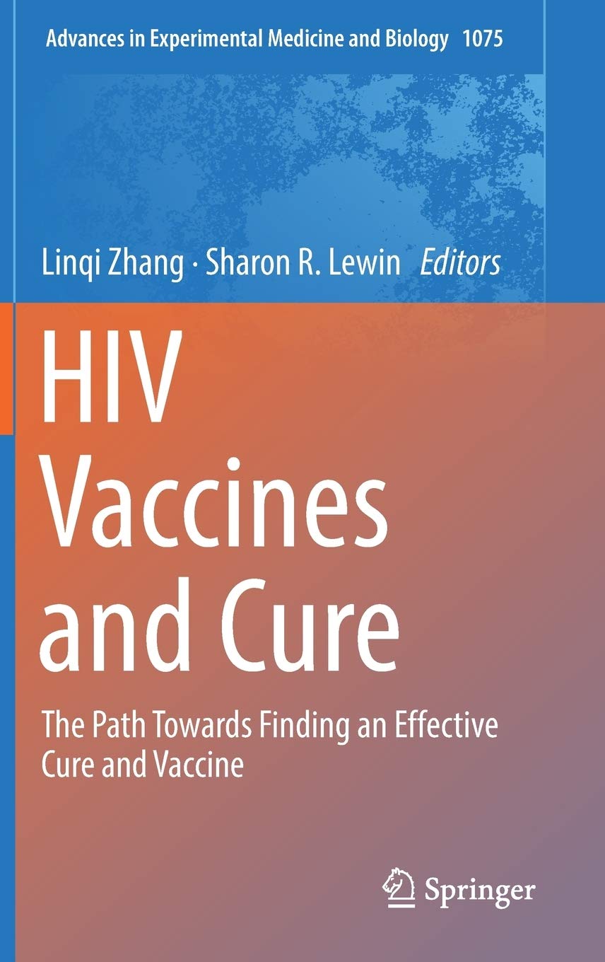 HIV Vaccines and Cure The Path Towards Finding an Effective Cure and