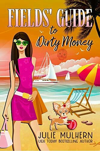 Fields' Guide to Dirty Money