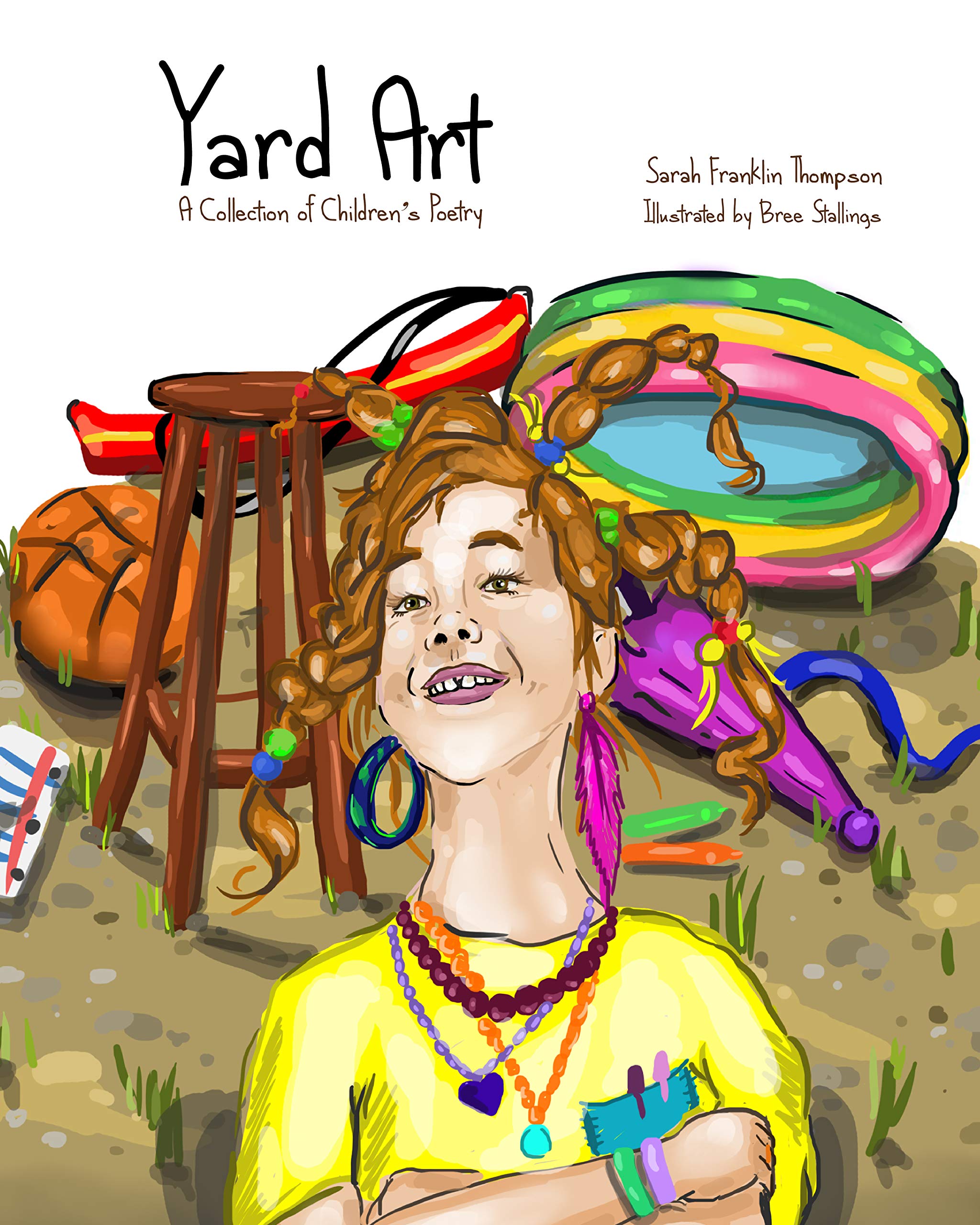 yard-art-a-collection-of-children-s-poetry-by-sarah-franklin-thompson
