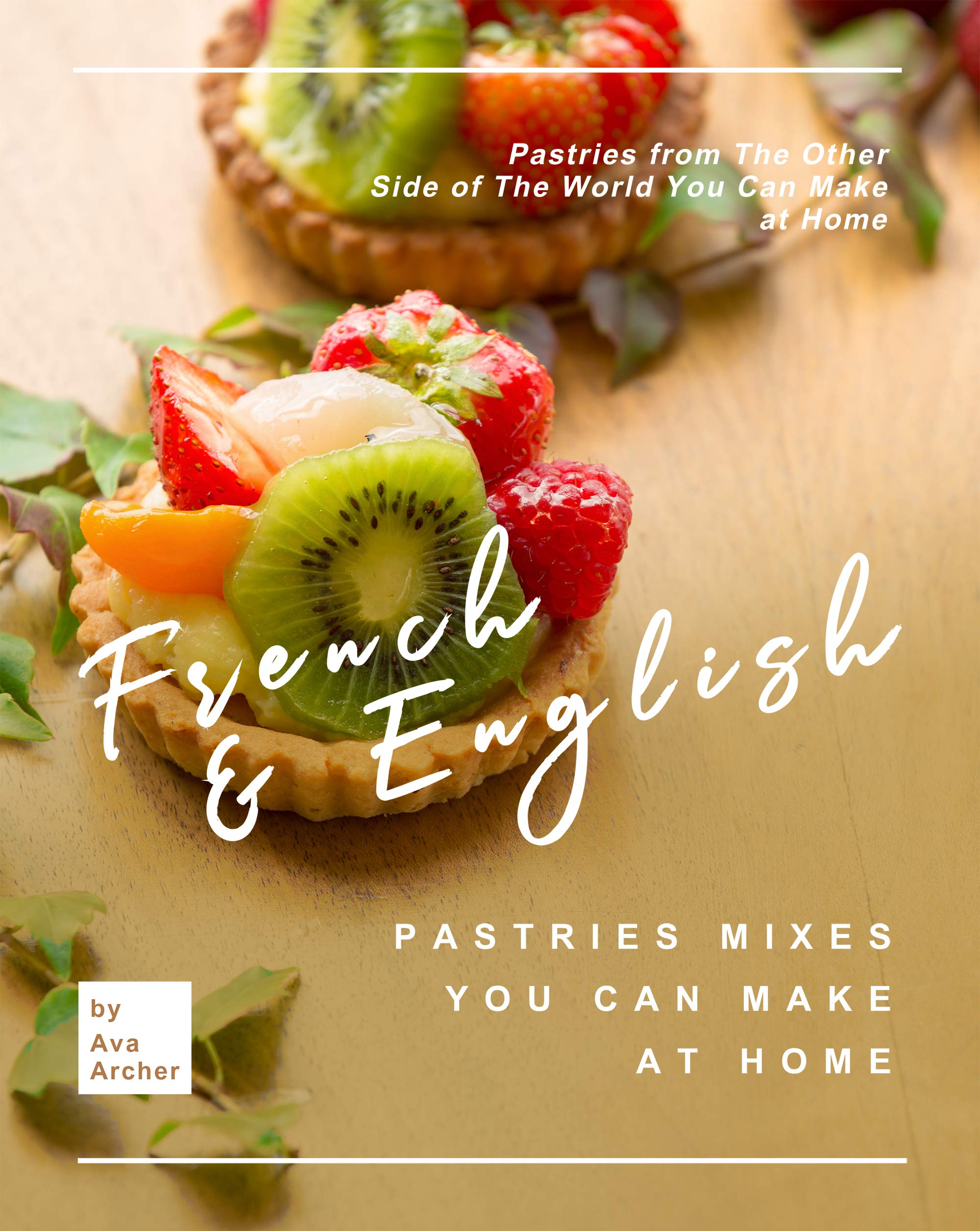 french-english-pastries-mixes-you-can-make-at-home-pastries-from-the