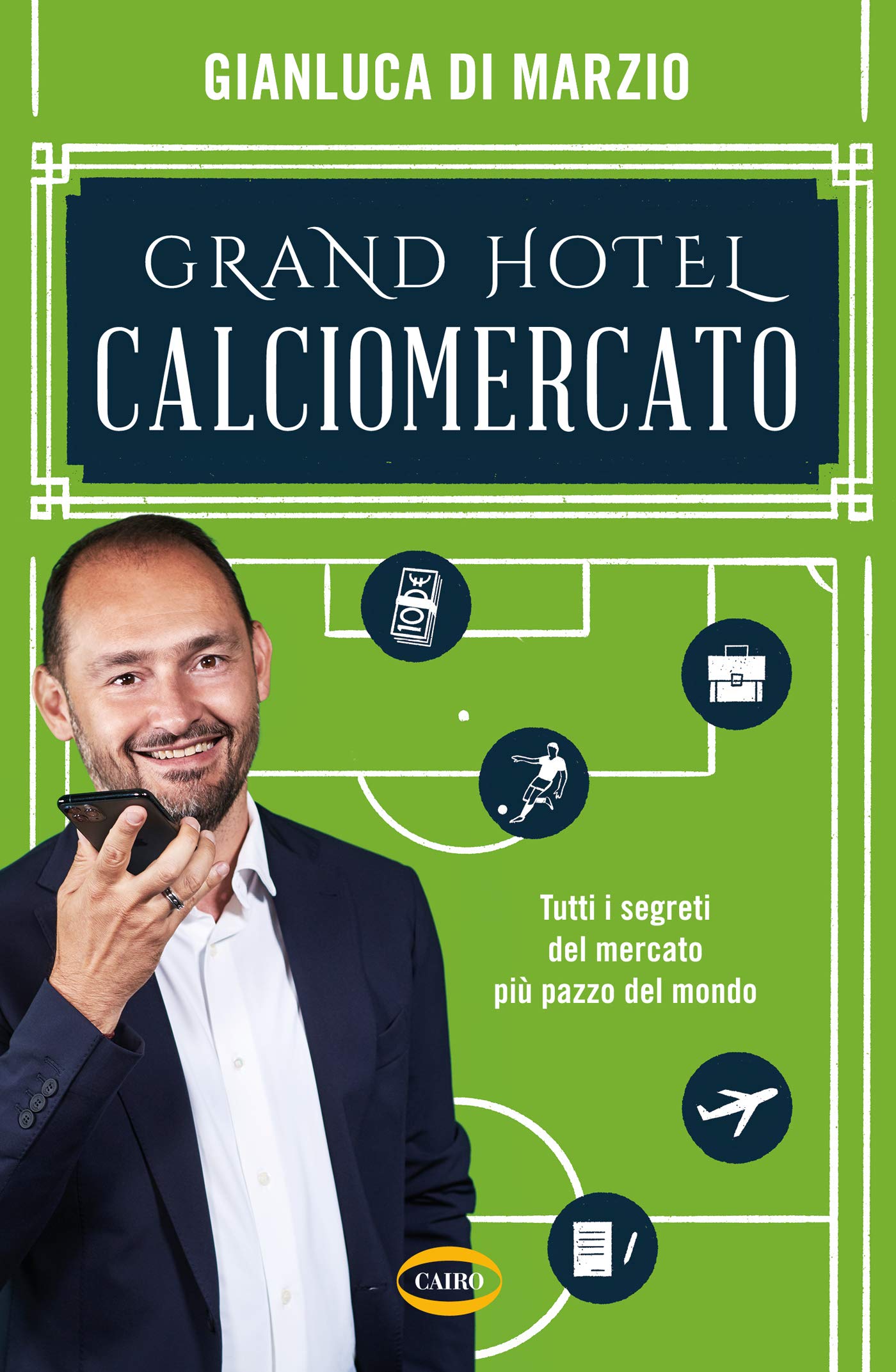 Grand Hotel Calciomercato