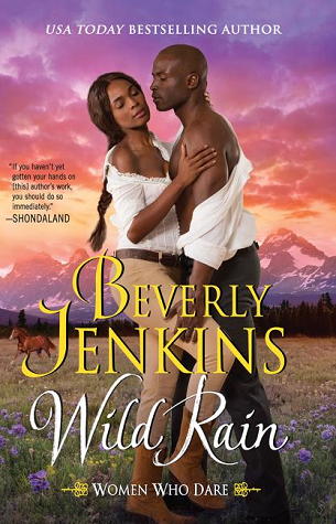 Wild Rain (Women Who Dare, #2)