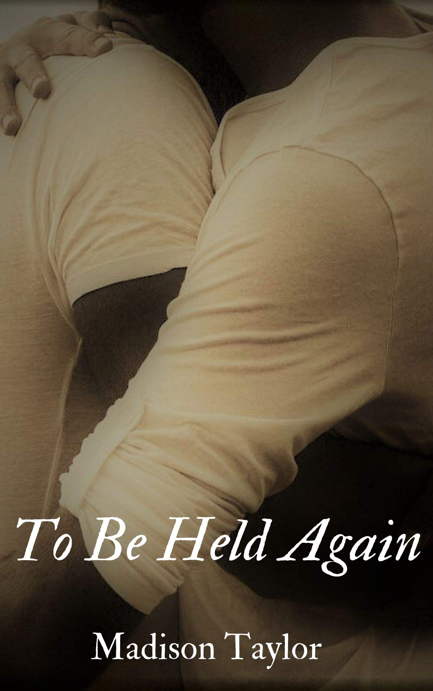 To Be Held Again