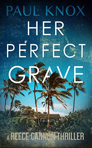 Her Perfect Grave