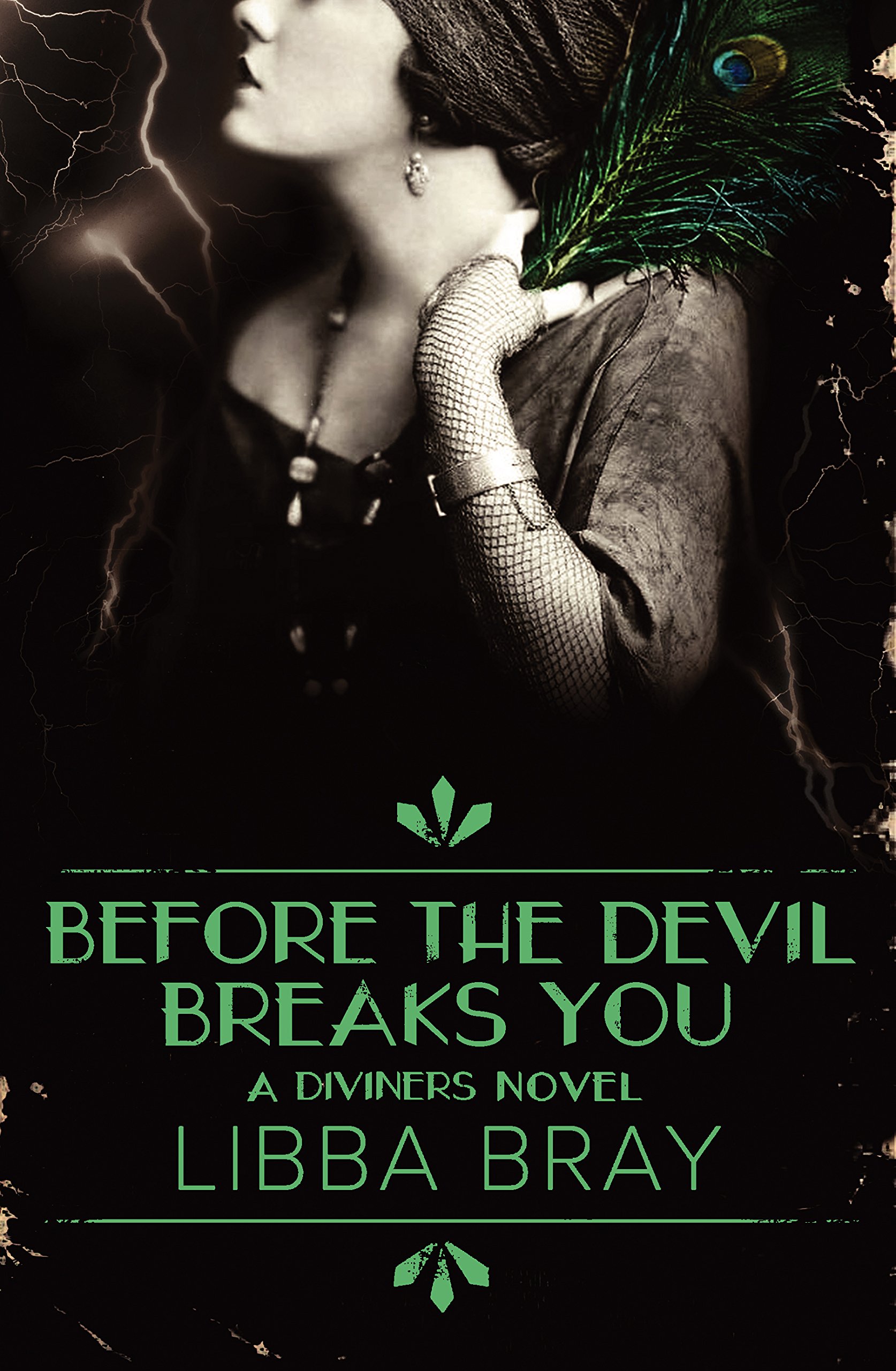 Before the Devil Breaks You (The Diviners, #3)