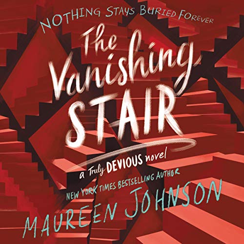 The Vanishing Stair (Truly Devious, #2)