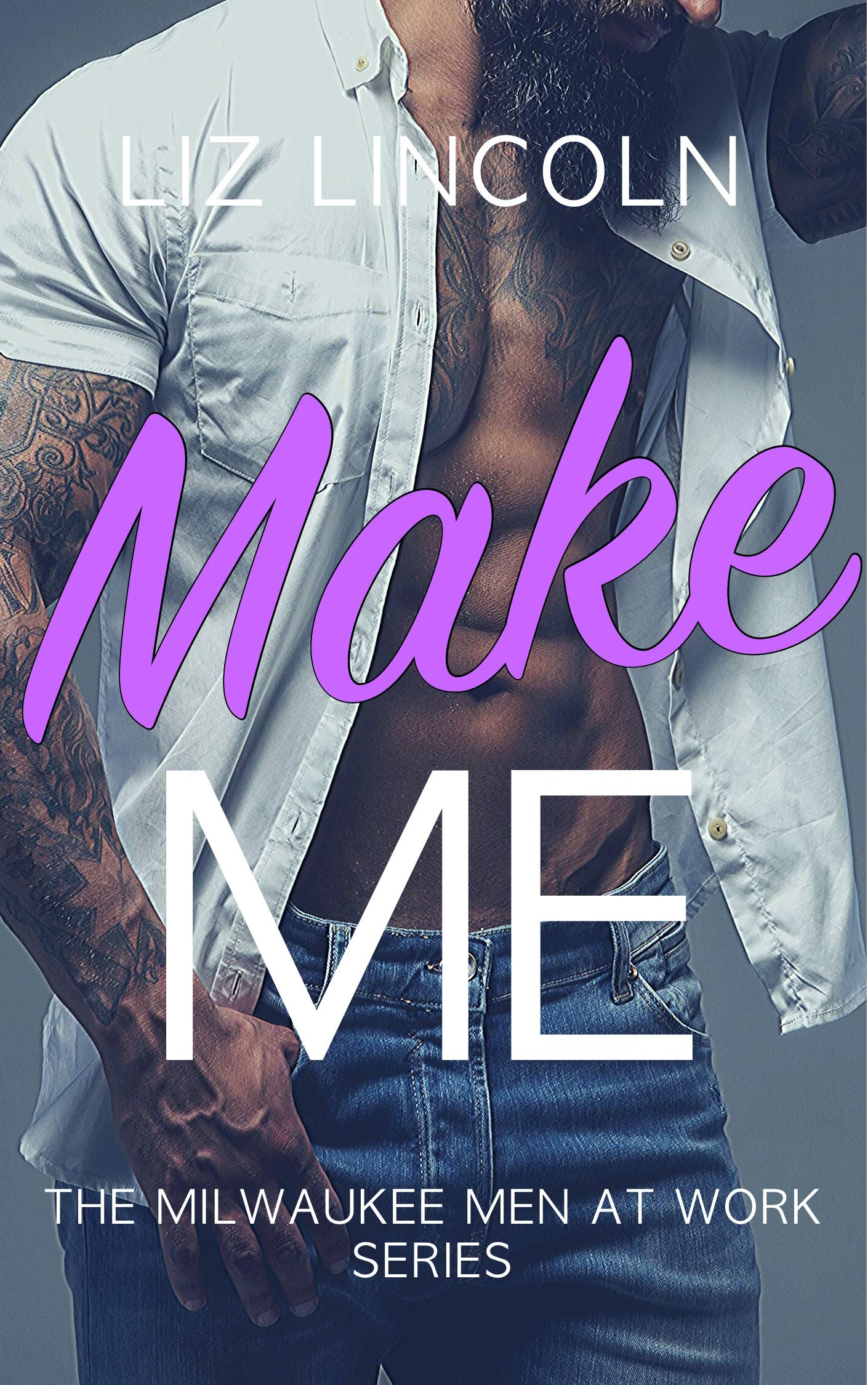 Make Me