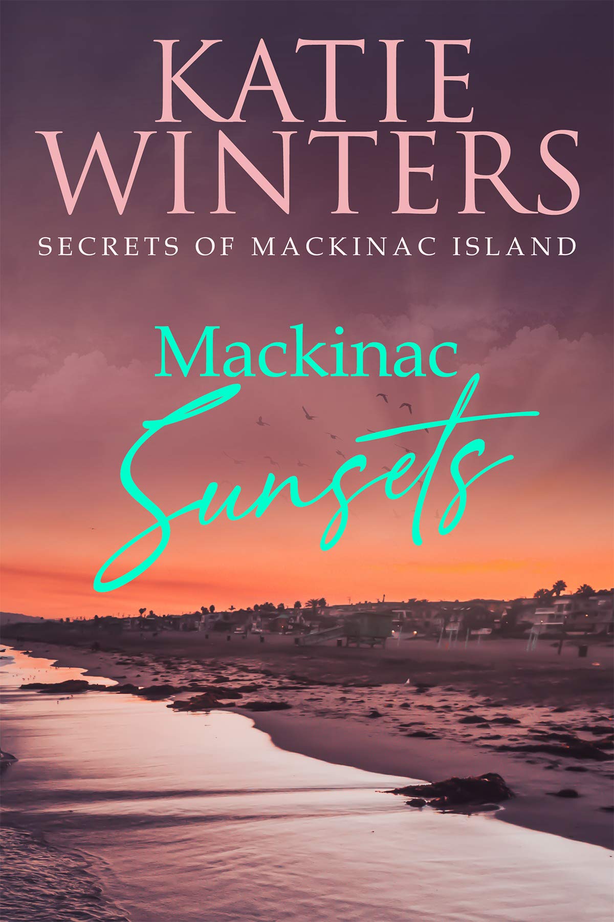 Mackinac Sunsets book cover