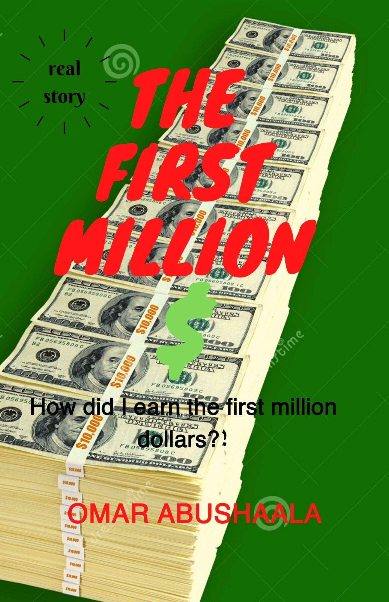 the first million who did I earn the first million dollars?! by omar(02)