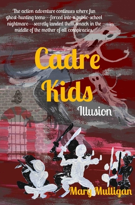 Cadre Kids: Illusion