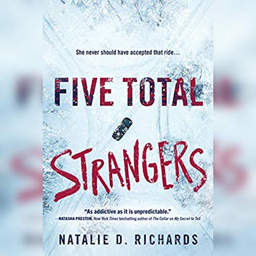 Five Total Strangers