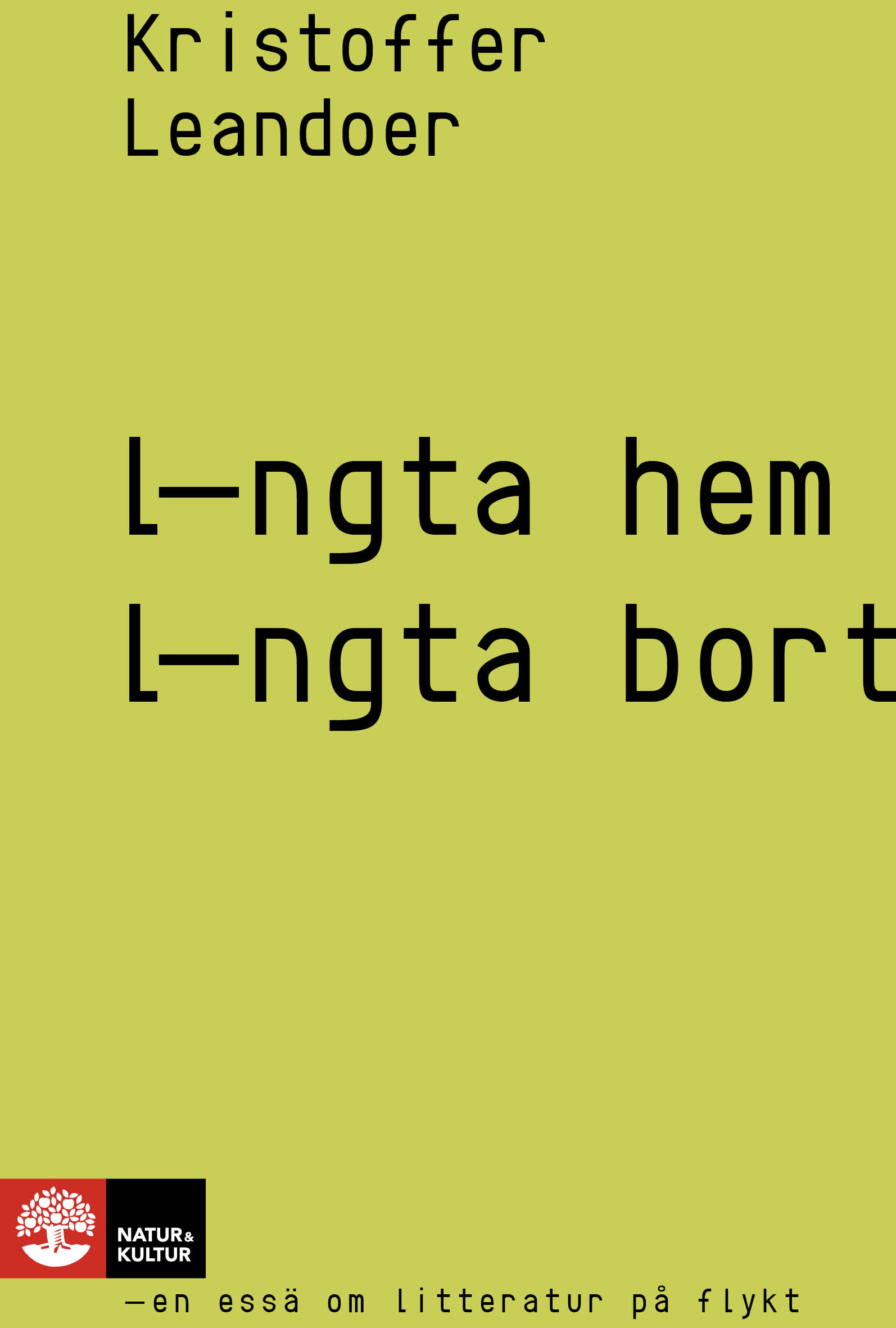 Längta hem, längta bort book cover