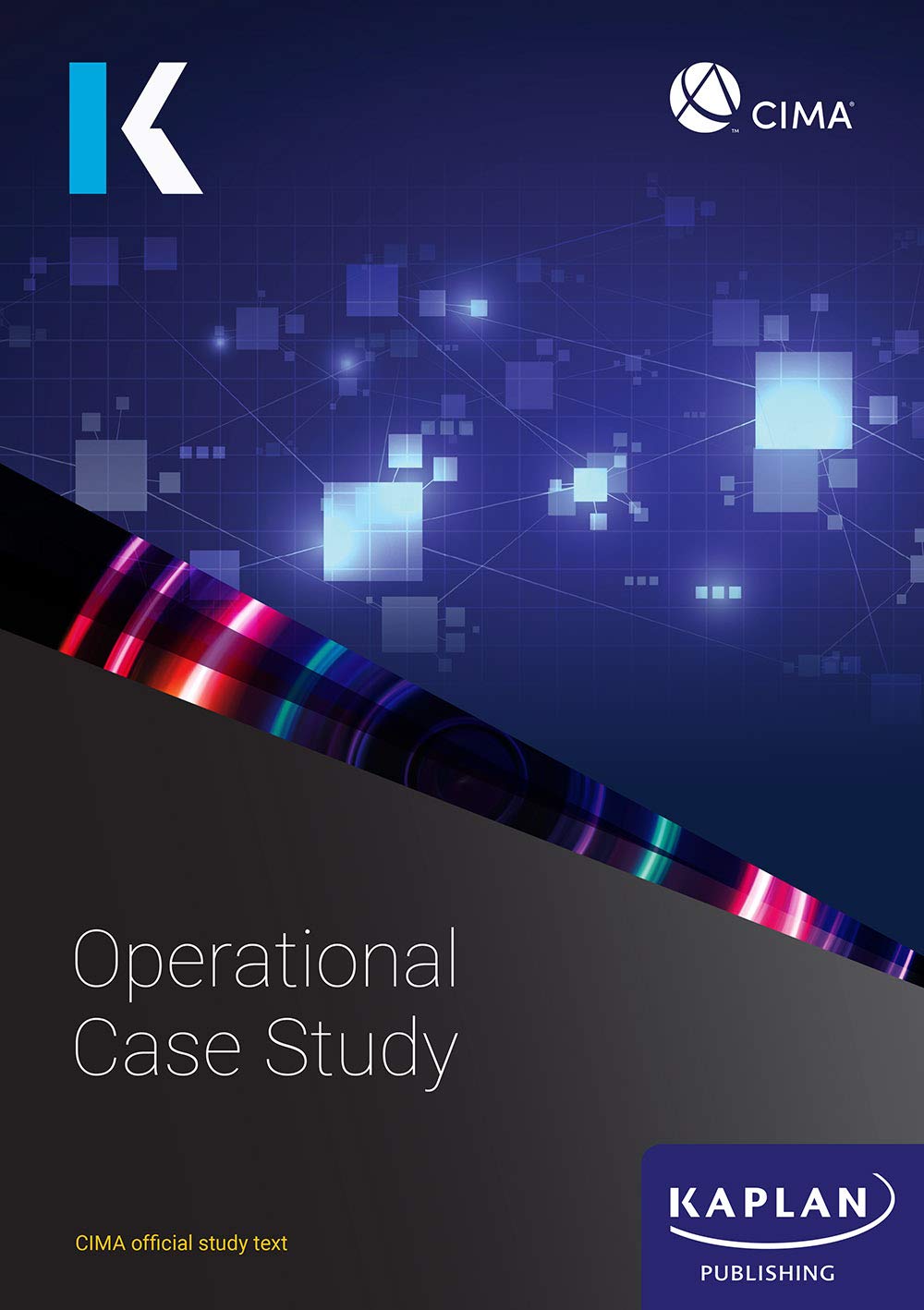 CIMA Operational Case Study by Kaplan Publishing's Content Team