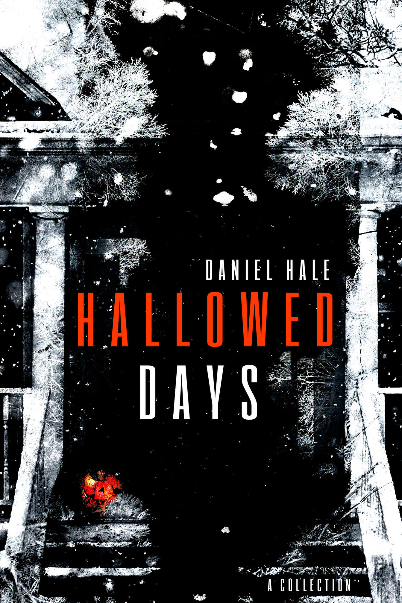 Hallowed Days by Daniel Hale Goodreads
