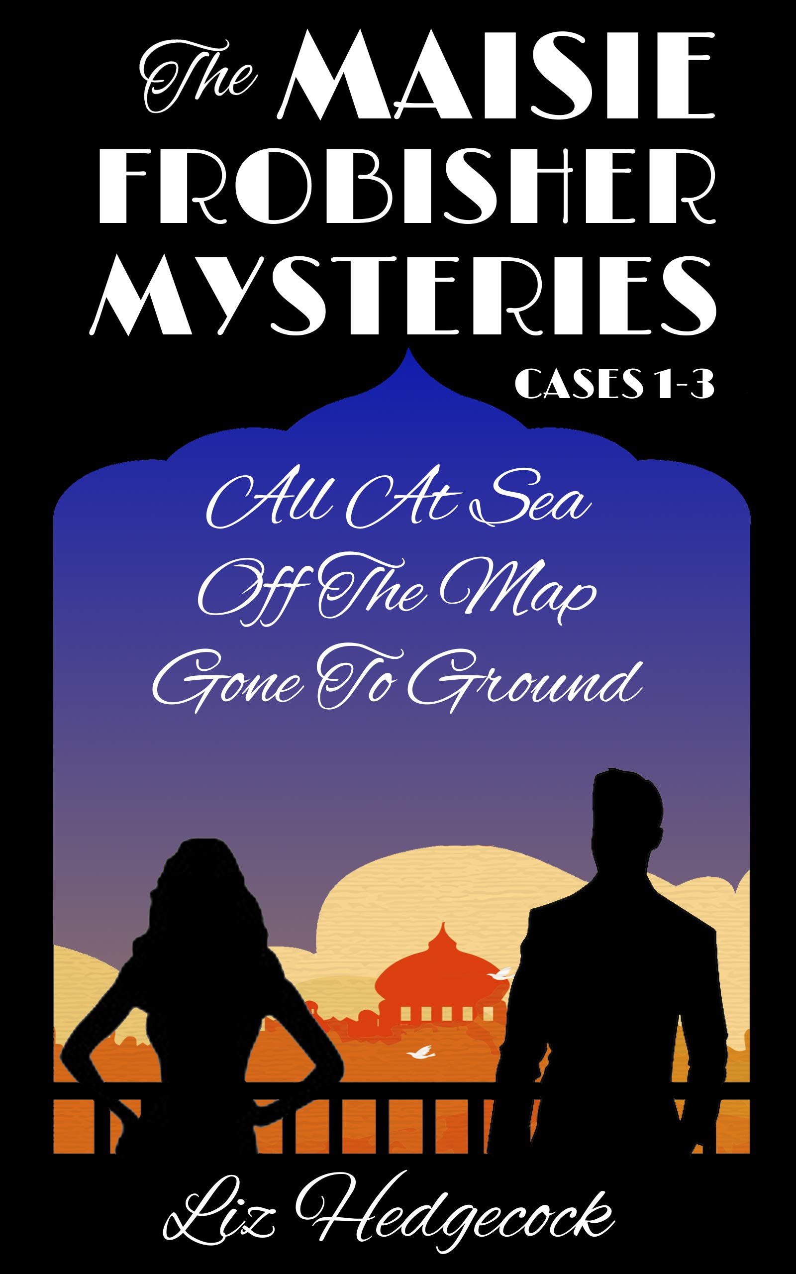 The Maisie Frobisher Mysteries: Cases 1-3