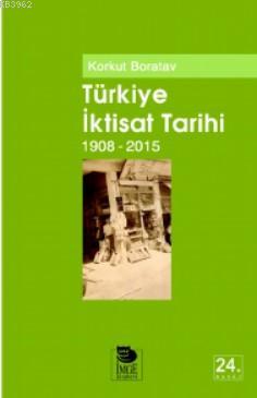 Türkiye İktisat Tarihi 1908-2015 book cover