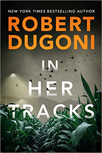 In Her Tracks (Tracy Crosswhite, #8)