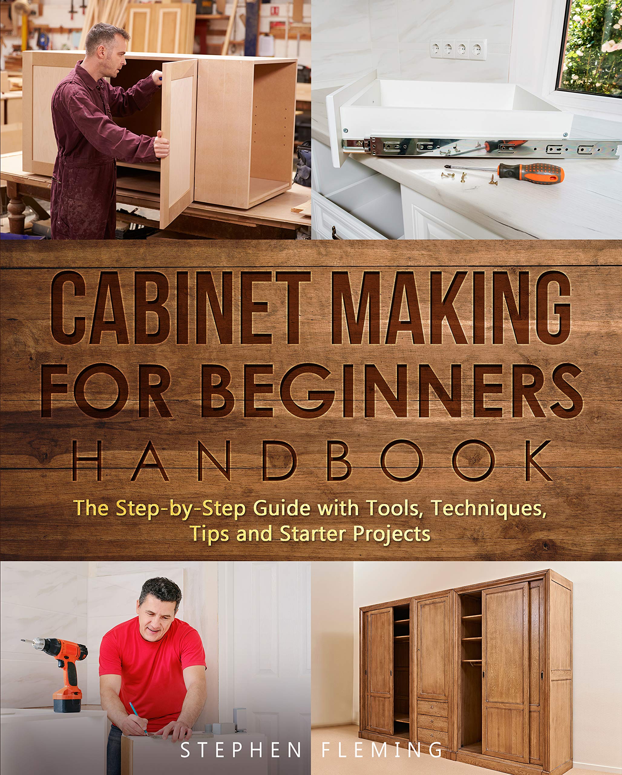 Making for Beginners Handbook The StepbyStep Guide with Tools, Techniques, Tips and