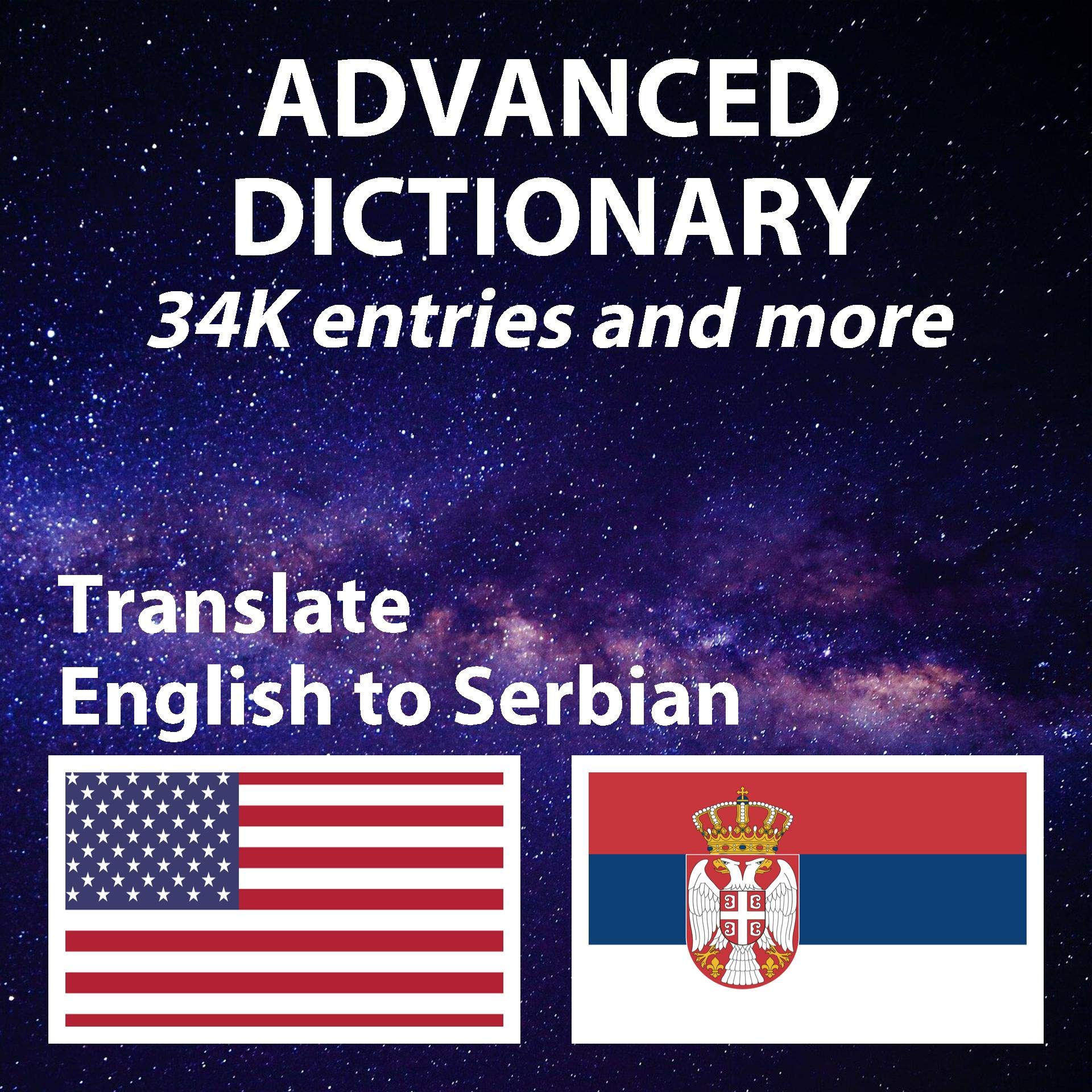 Advanced English Serbian Dictionary, has both English and Serbian
