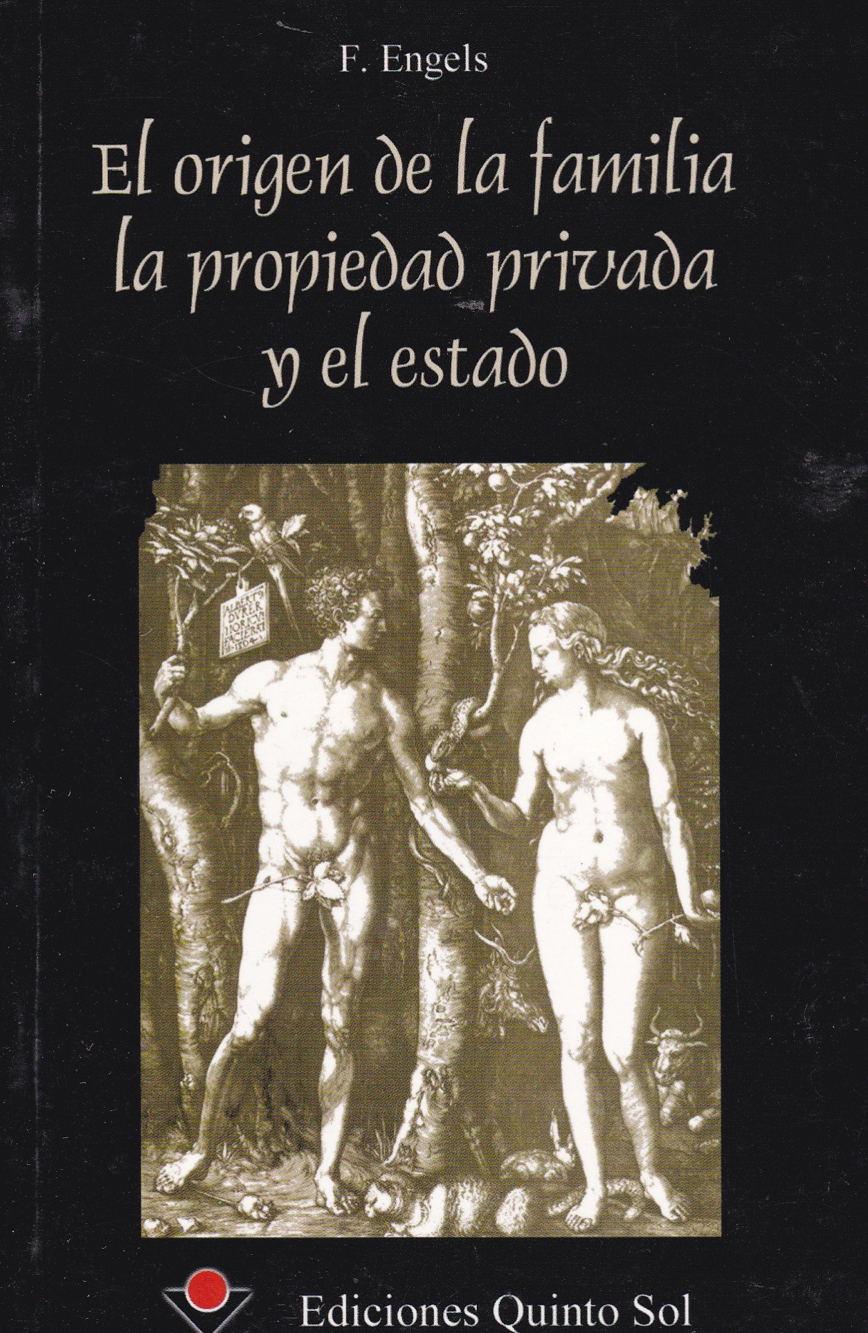 El origen de la familia y propiedad privada y el Estado book cover