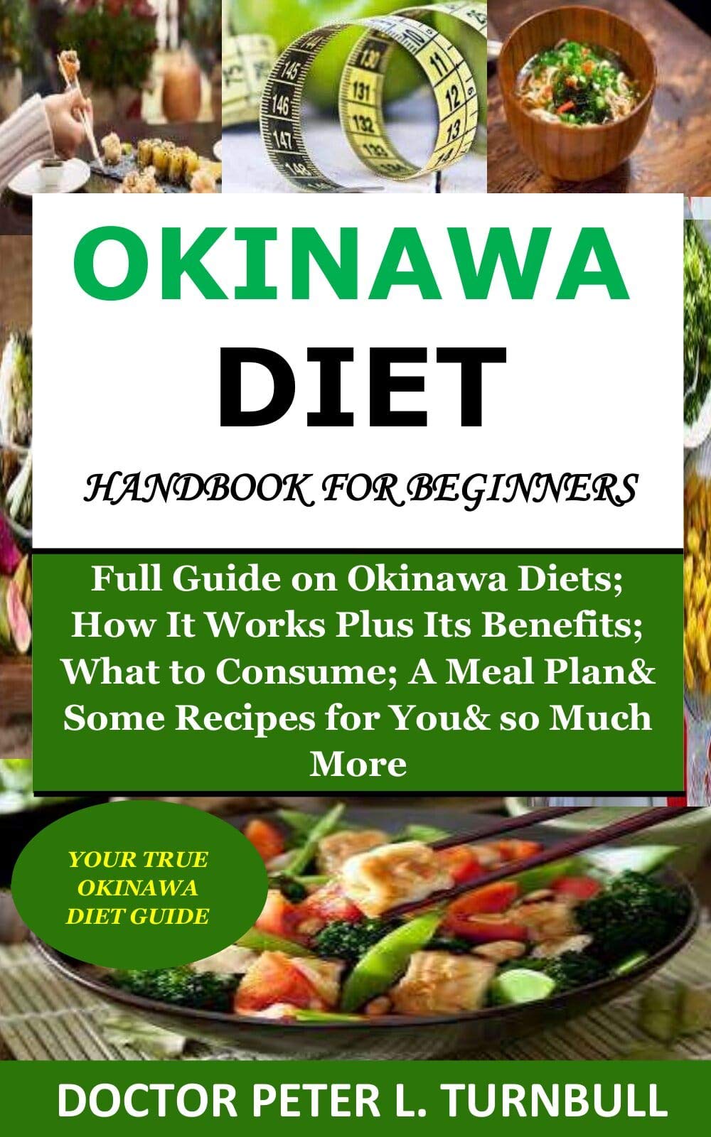 Okinawa Diet Handbook for Beginners Full Guide on Okinawa Diets; How