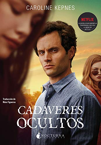 Cadáveres ocultos (Tú, #2)