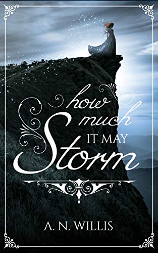 How Much It May Storm