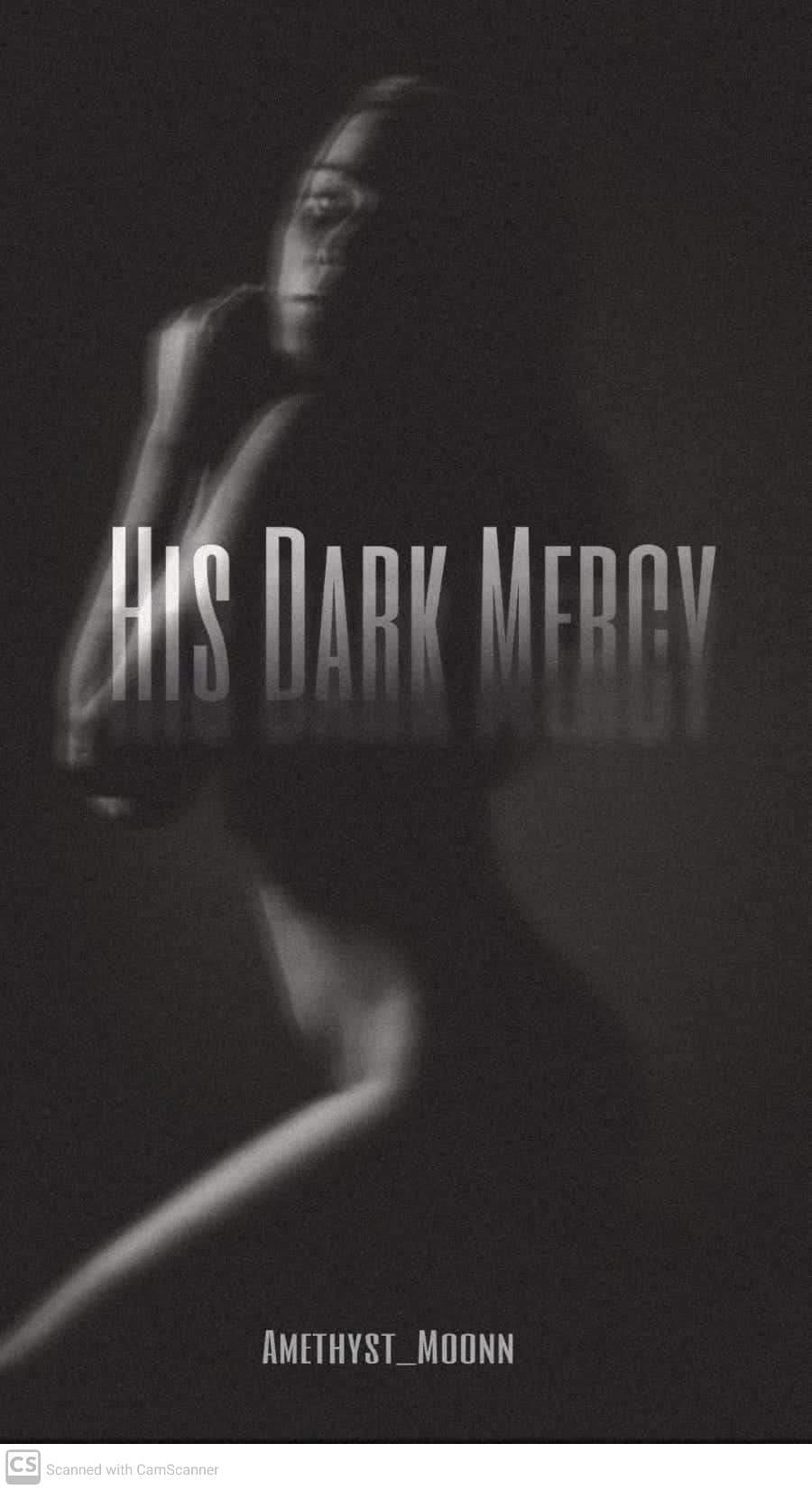 His Dark Mercy