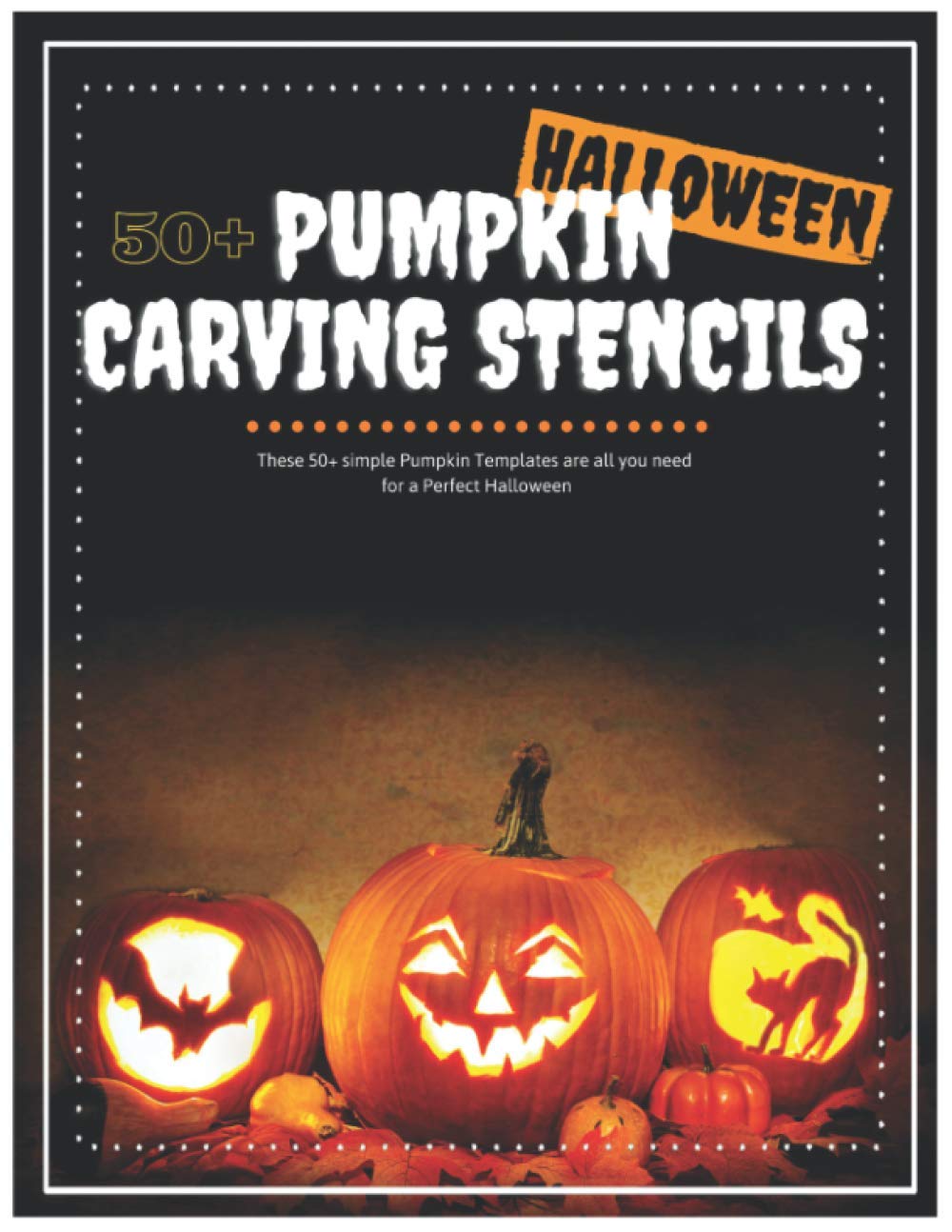 Pumpkin Carving Stencils: These 50 simple Pumpkin Templates are all you ...