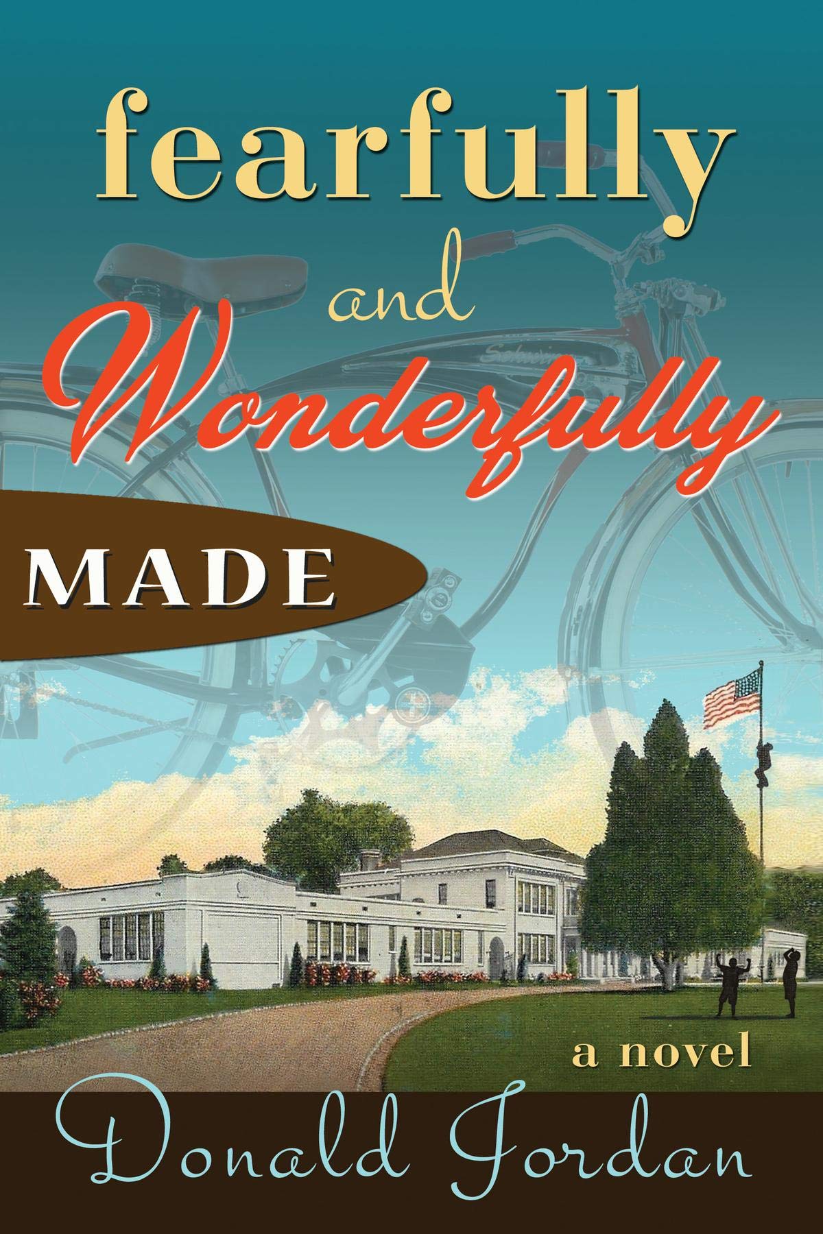 Fearfully and Wonderfully Made by Donald Jordan | Goodreads
