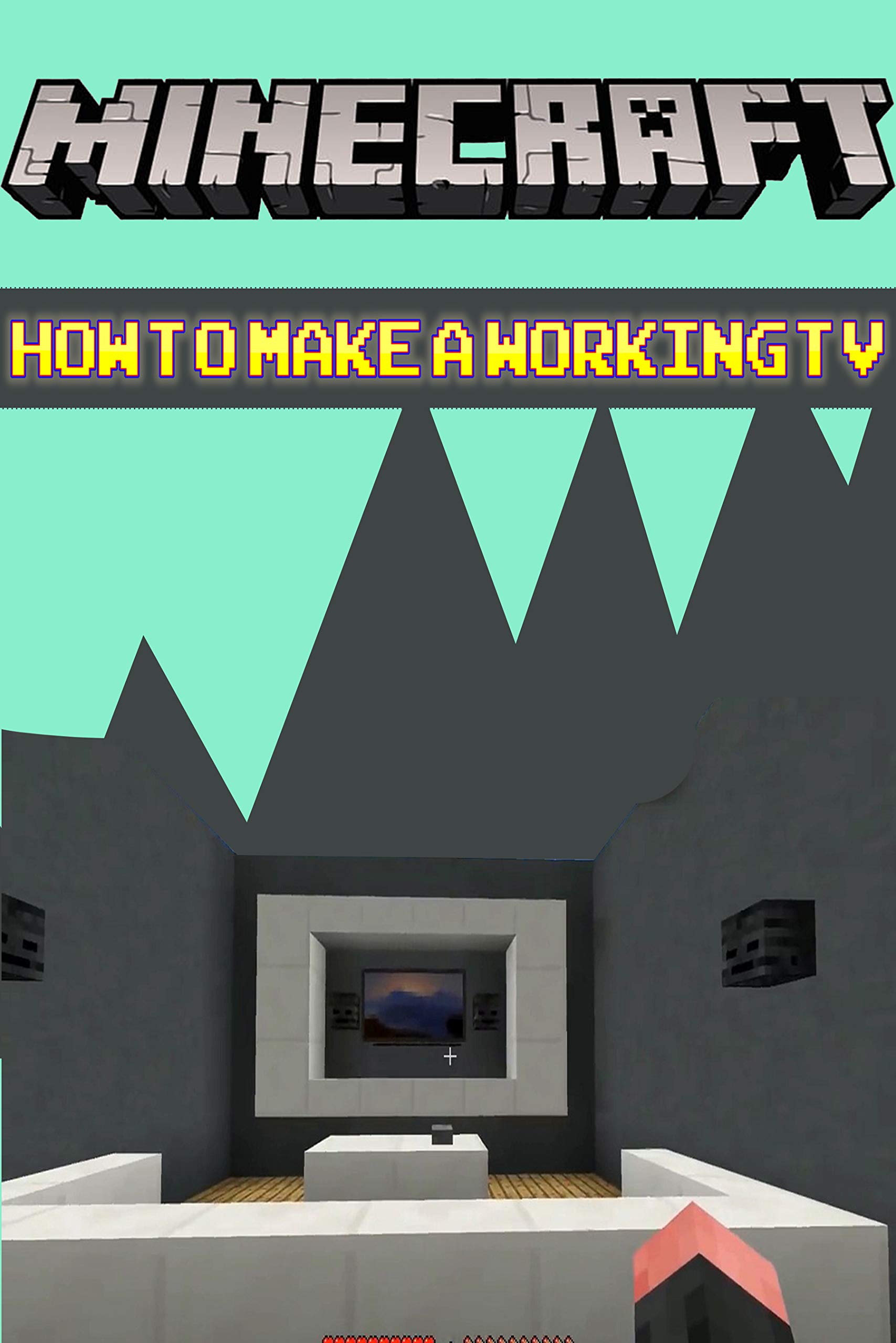 Minecraft Book How to make a Working TV Build Ideas, Starter Base