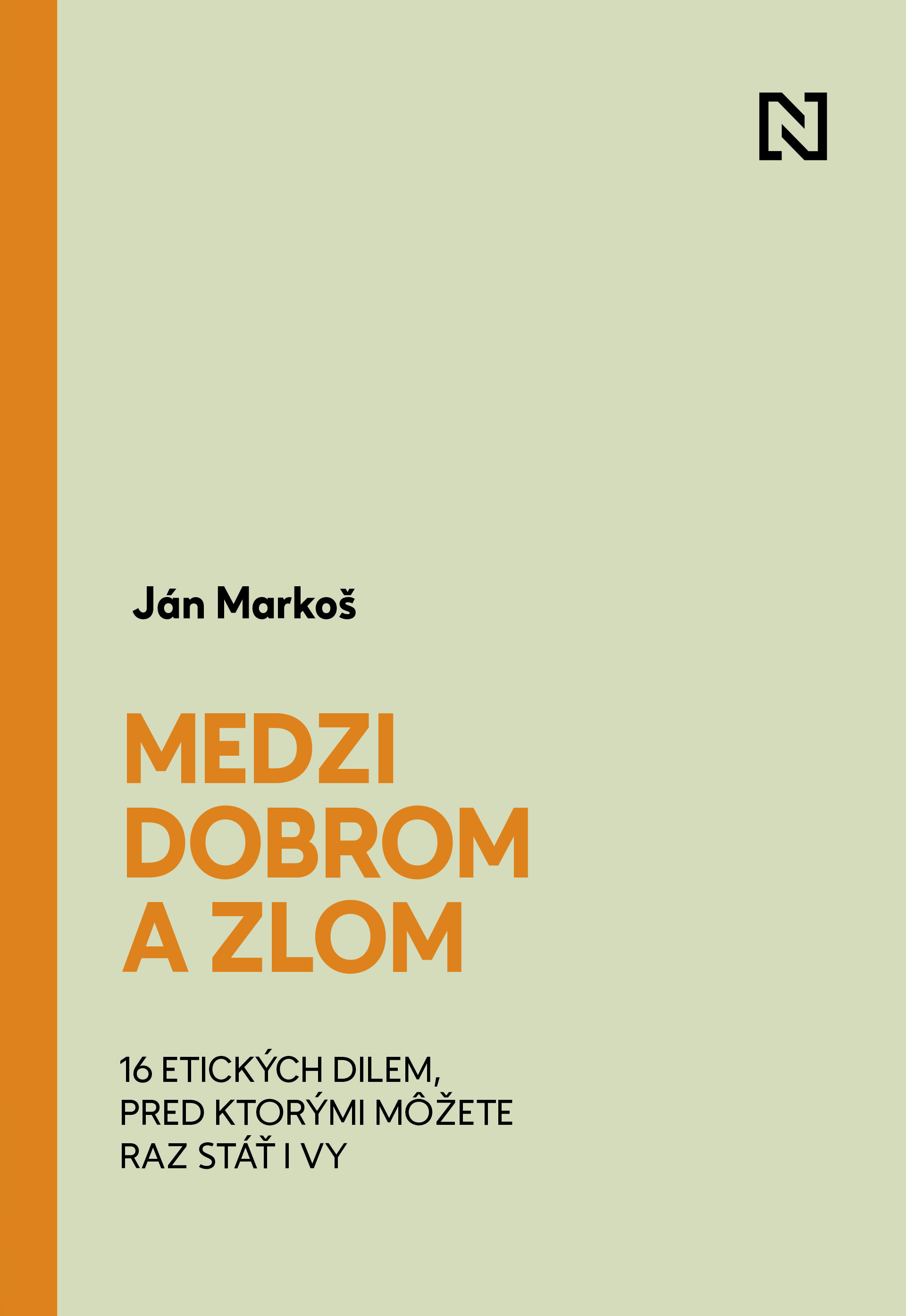 Medzi dobrom a zlom