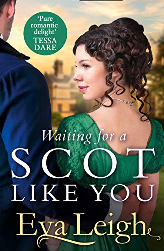 Waiting for a Scot Like You (Union of the Rakes, #3)