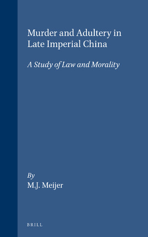Murder and Adultery in Late Imperial China book cover
