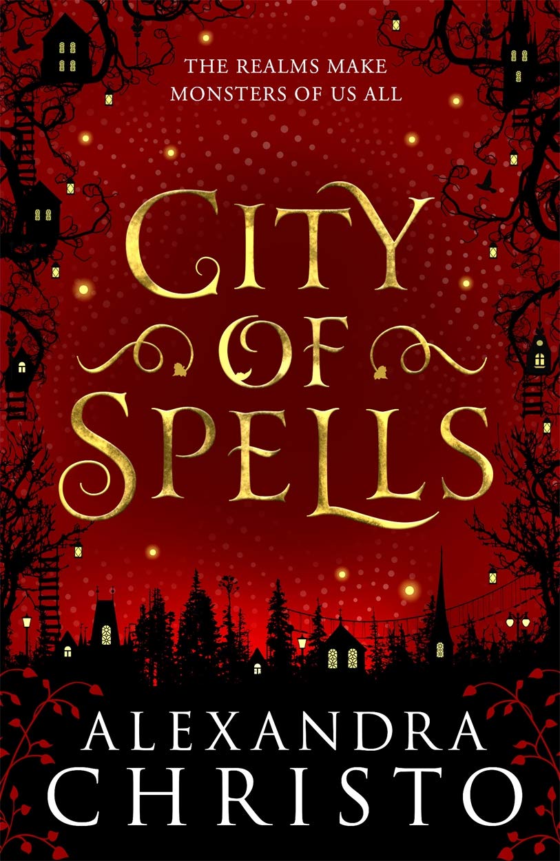 City of Spells (Into the Crooked Place, #2)