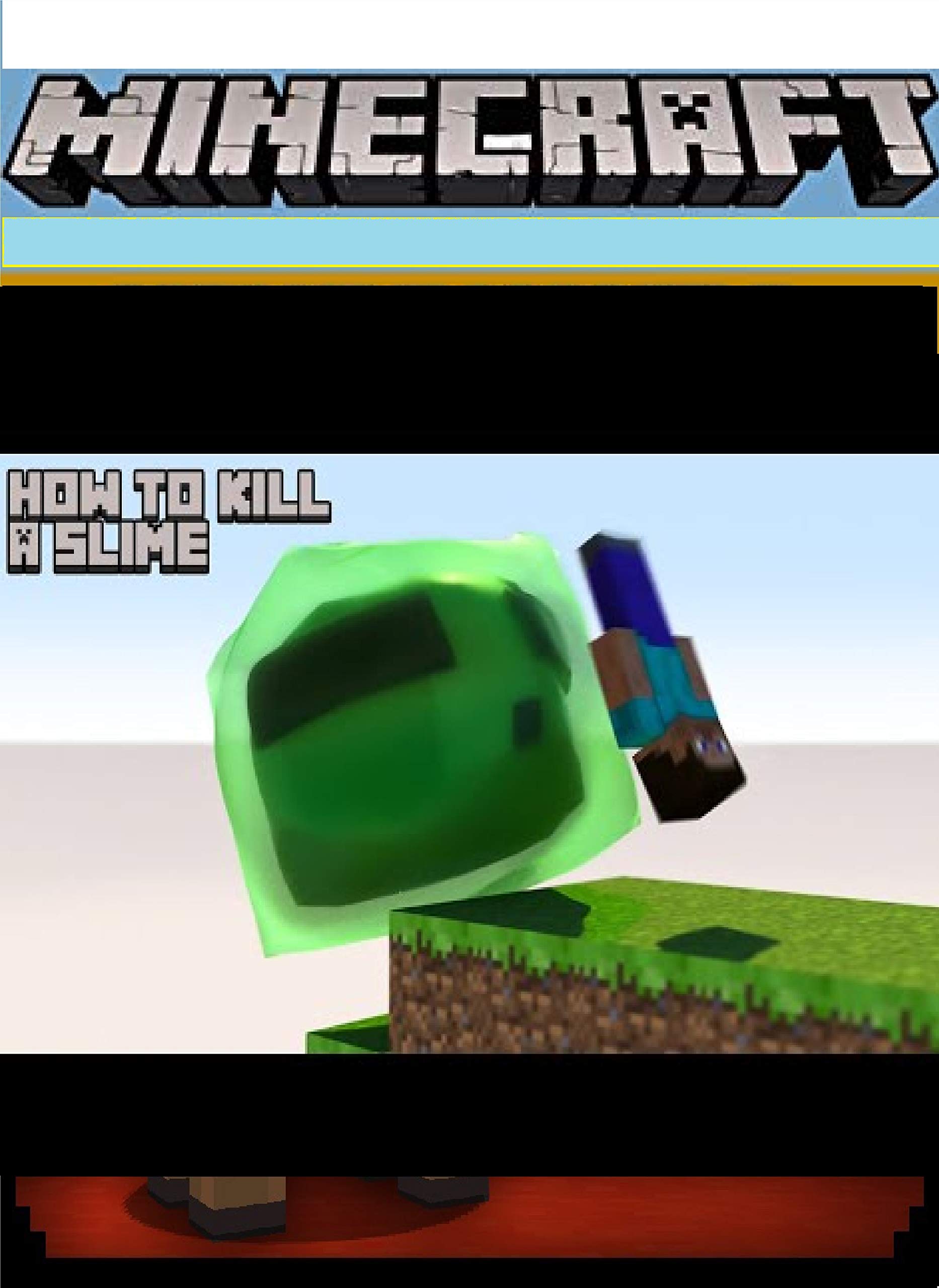 minecraft how to kill slime (Minecrafters UNOFFICIAL Screen Guide